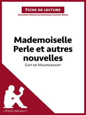 cover image of Mademoiselle Perle et autres nouvelles de Guy de Maupassant (Fiche de lecture)